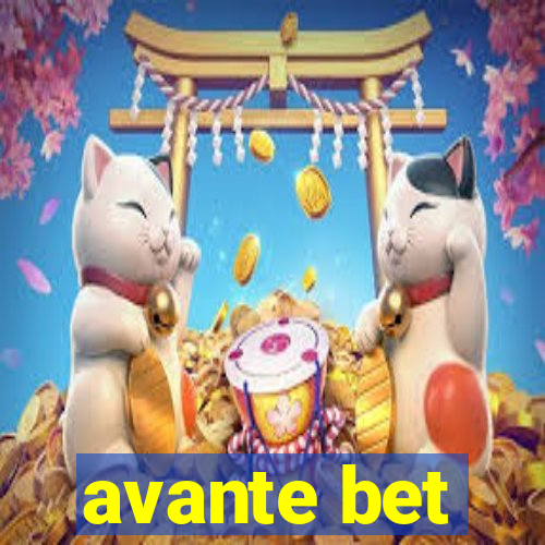 avante bet